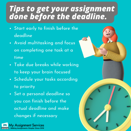 tips to get your assignment done before the deadline