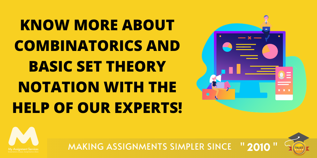 Combinatorics And Basic Set Theory Notation