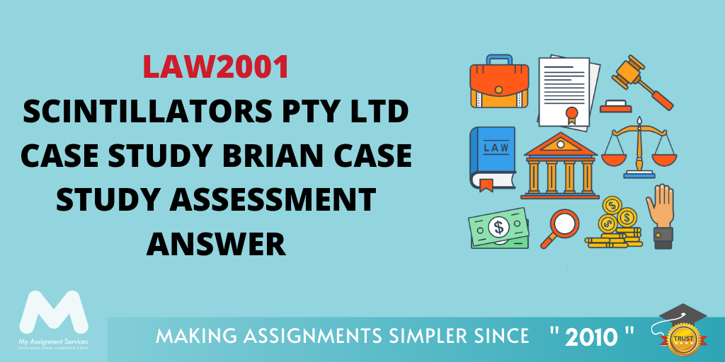 LAW2001 Scintillators Pty Ltd Case Study Brian Case Study