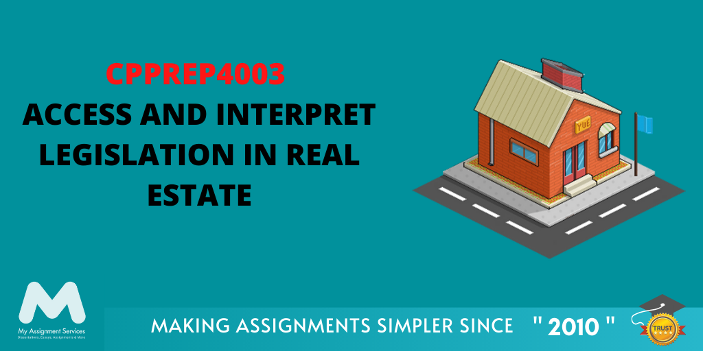 CPPREP4003 Access and Interpret Legislation