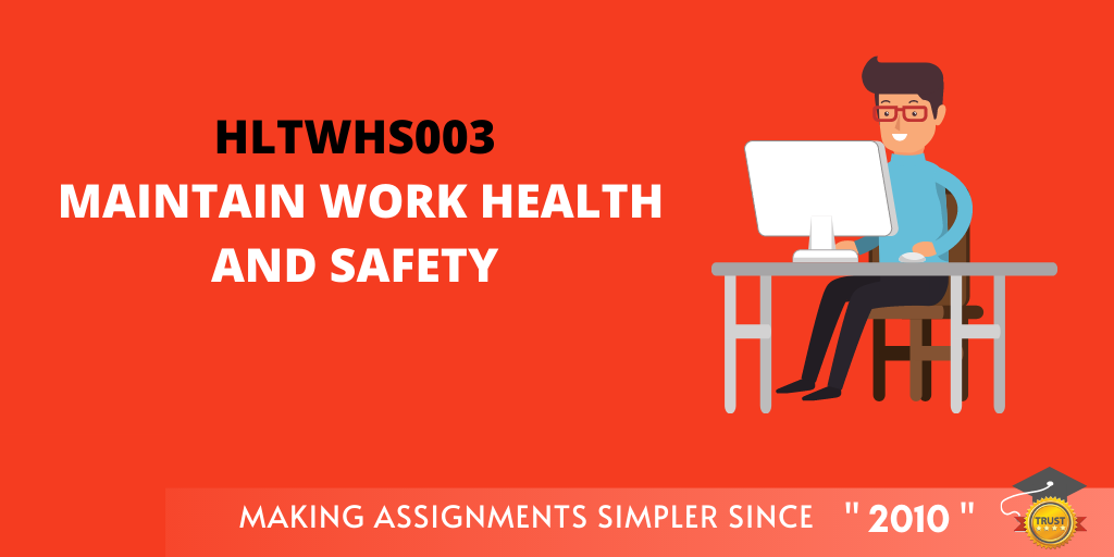 HLTWHS003 Maintain work Health and Safety