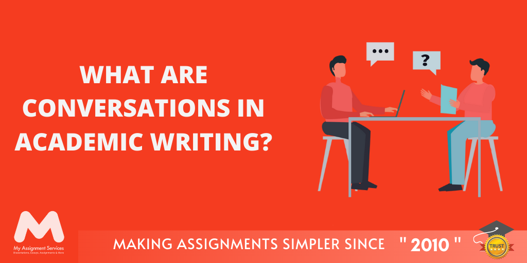 Conversation Of Academic Writing