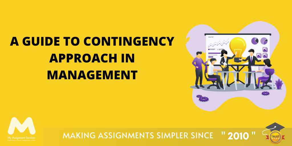 Contingency Approach in Management