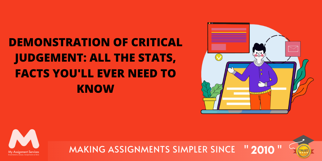 Demonstration of Critical Judgement: All the Stats, Facts You'll Ever Need to Know