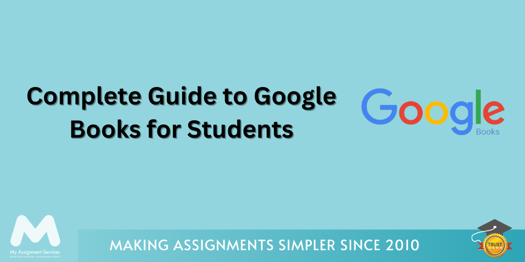 Complete Guide to Google Books for Students