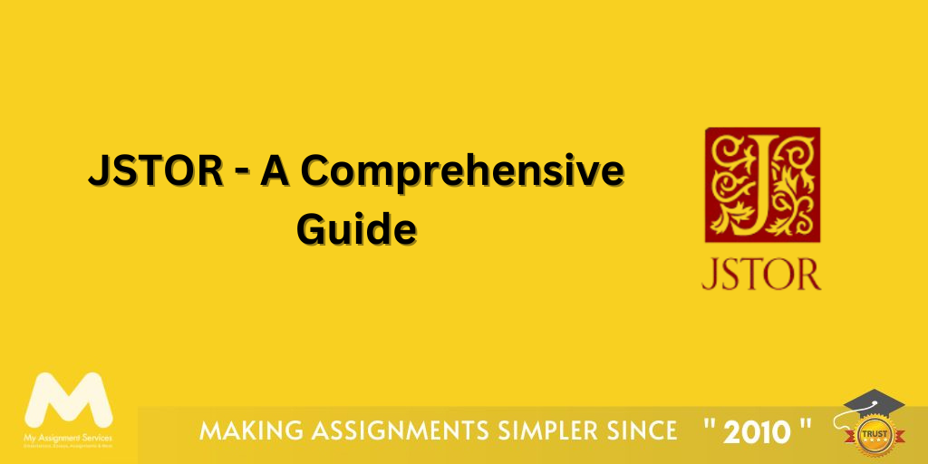 JSTOR - A Comprehensive Guide