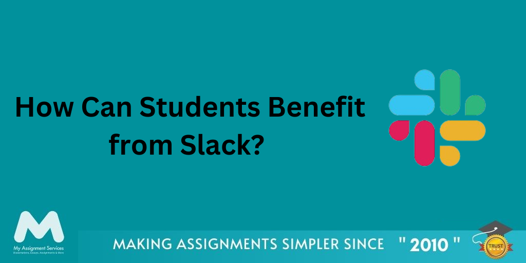 How Slack can be Beneficial for Student