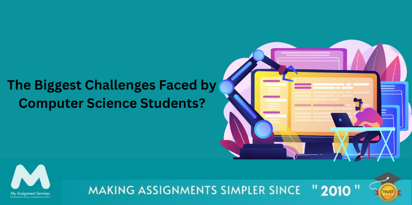Challenges Faced by Computer Science Students